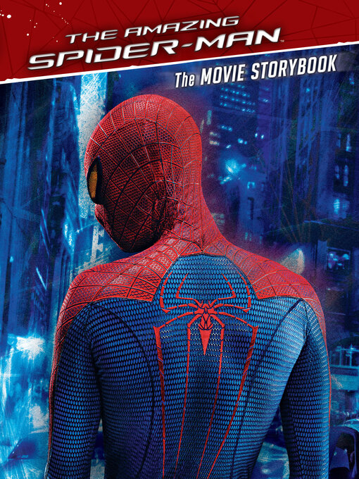 Title details for The Amazing Spider-Man Movie Storybook by DBG - Available